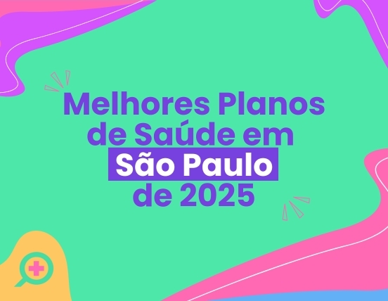 10 Melhores Planos de Saúde de São Paulo 2024