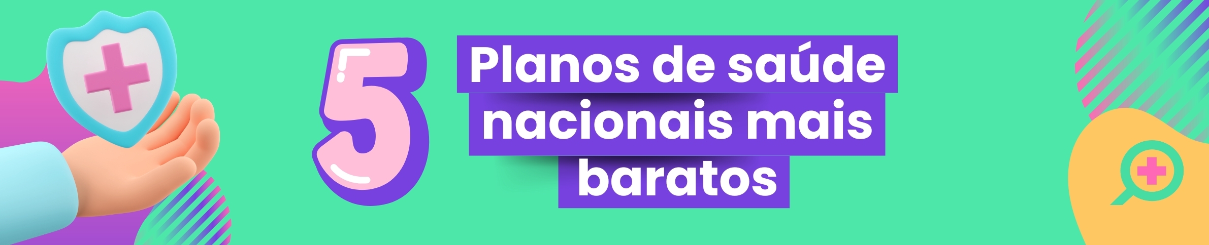 Os 5 Planos de Saúde Nacionais mais baratos