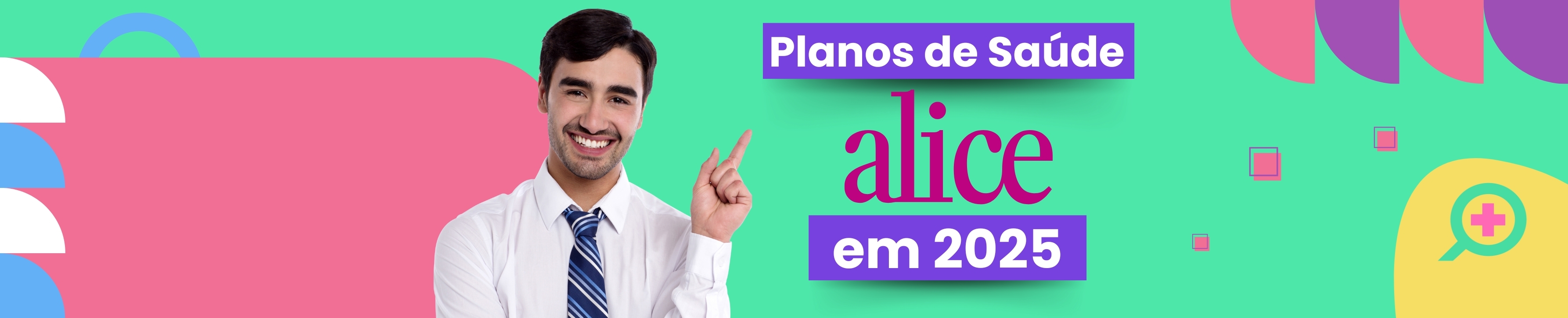 Tudo sobre os Planos de Saúde da Alice em 2025