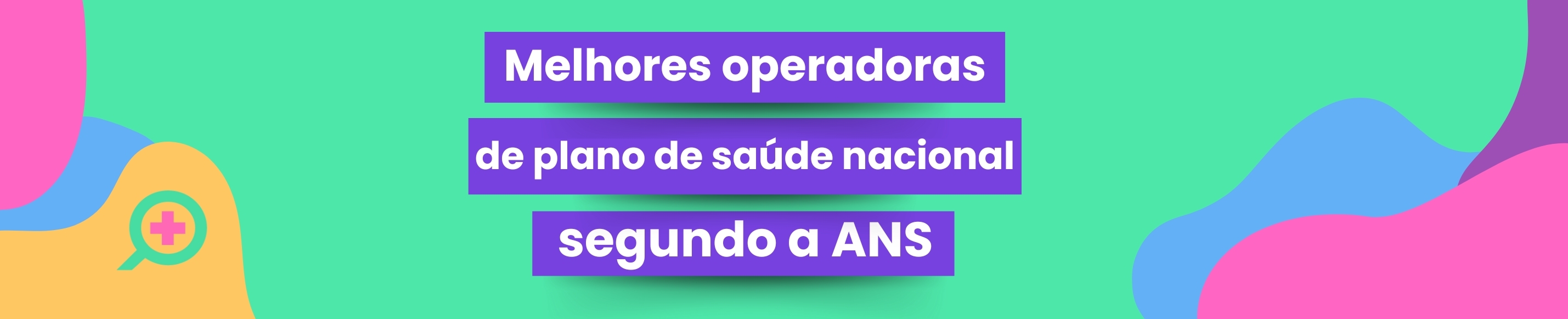 Melhores operadoras nacionais segundo a ANS